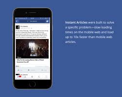 What Are Facebook Instant Articles and how to use them